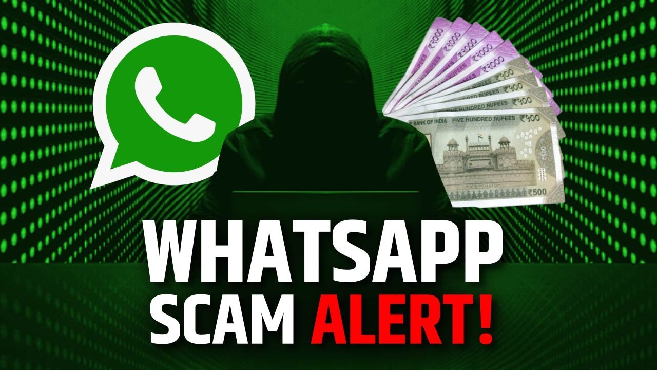 WhatsApp Scams to Know in 2024